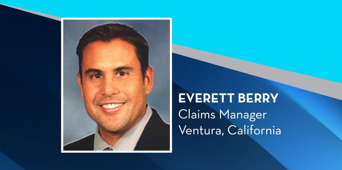 Welcome Everett Berry, Claims Manager